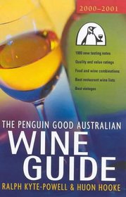 The Penguin Good Australian Wine Guide 2001