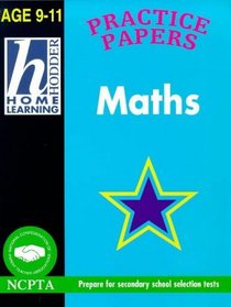 Home Learn Prac Paper Math 9-11 (Hodder Home Learning Selection Tests: Age 9-11 S.)
