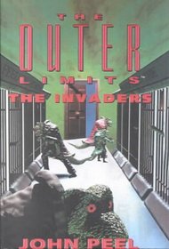 The Invaders (Outer Limits, No 5)