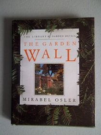 The Garden Wall (Library of Garden Detail)