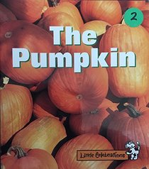 LITTLE CELEBRATIONS, THE PUMPKIN, SINGLE COPY, EMERGENT, STAGE 1A (LITTLE CELEBRATIONS GUIDED READING)