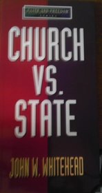 Church Vs. State (Faith and Freedom Series)