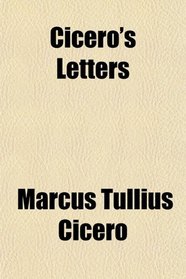 Cicero's Letters