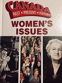 Women's Issues (Canada Past Present Future)