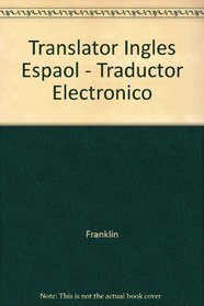 Translator Ingles Espaol - Traductor Electronico