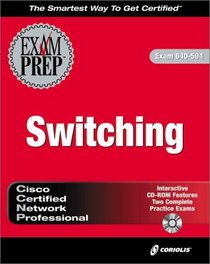 CCNP Switching Exam Prep (Exam: 640-504)
