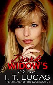 Dark Widow?s Curse (The Children Of The Gods Paranormal Romance Series)