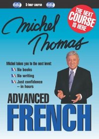 Michel Thomas Advanced French