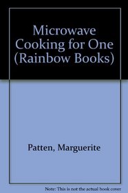 Microwave Cooking for One (Rainbow Books)