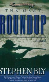 The Next Roundup (Fortunes of the Black Hills, Bk, 6)