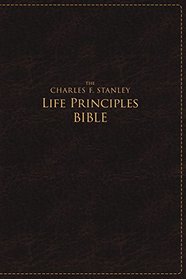 NASB, The Charles F. Stanley Life Principles Bible, Large Print, Leathersoft, Burgundy: Large Print Edition (Signature)