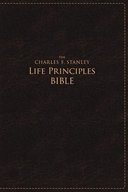 NASB, The Charles F. Stanley Life Principles Bible, Large Print, Leathersoft, Burgundy: Large Print Edition (Signature)