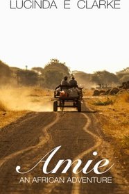 Amie: An African Adventure