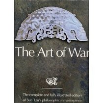 The Art of War with Four Other Classics in the Ancient Warrior Tradition (Bushido, The Sword and the Mind, The Book of Five Rings and Hagakure)