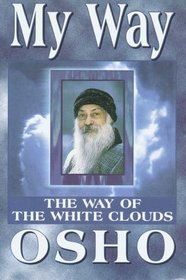 My Way: The Way of the White Clouds