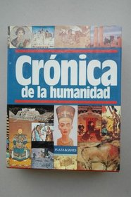 Cronica de La Humanidad (Spanish Edition)