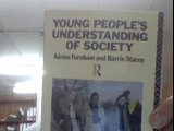 Young People's Understanding of Society (Adolescence and Society)