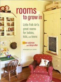Rooms to Grow In : Little Folk Art's great rooms for babies, kids, and teens
