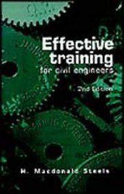 Effective Training For Civil Engineers: 2nd edition