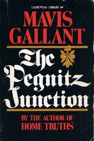 THE PEGNITZ JUNCTION - A Novella and Five Short Stories: The Old Friends; An Aut