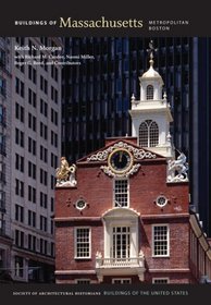 Buildings of Massachusetts: Metropolitan Boston (Buildings of the United States)