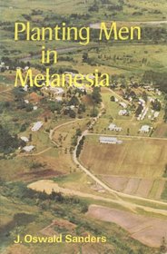 Planting Men in Melanesia