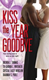 Kiss the Year Goodbye