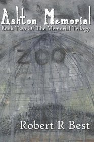 Ashton Memorial: Book Two of the Memorial Trilogy (Volume 2)