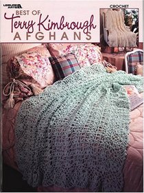 Best of Terry Kimbrough Afghans (Leisure Arts #3209)