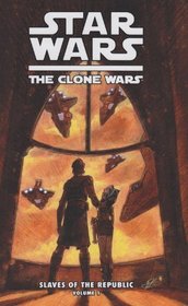 Star Wars: The Clone Wars: Slaves of the Republic