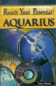 Aquarius (Reach Your Potential Series)