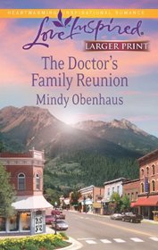 The Doctor's Family Reunion (Love Inspired (Large Print))