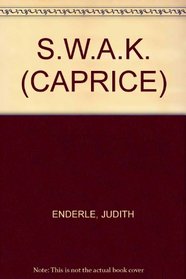 S.W.A.K. (CAPRICE)
