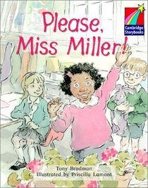 Please, Miss Miller! ELT Edition (Cambridge Storybooks)