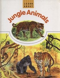 Jungle Animals (Learn About)