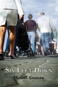 Six Feet Down