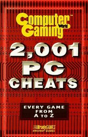 CGW 2,001 PC CHEATS (Computer Gaming World)