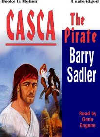 The Pirate, Casca Series, Book 15