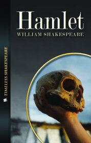 Timeless Classics Low Level: Hamlet (Timeless Shakespeare)