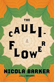 The Cauliflower: A Novel