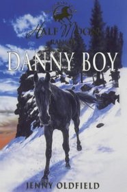 Danny Boy (Half Moon Ranch Series)