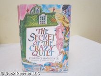 The Secret of the Crazy Quilt.
