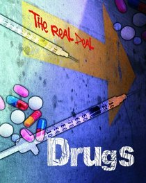 Drugs (The Real Deal)