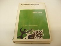 Australian Religions: An Introduction (Symbol, myth & ritual)