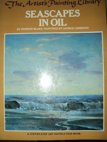 Seascapes in Oil (Artists Library)