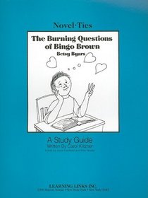 The Burning Questions of Bingo Brown (Novel-Ties)