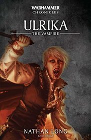 Ulrika the Vampire (Warhammer Chronicles)