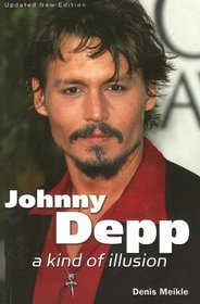 Johnny Depp: A Kind of Illusion