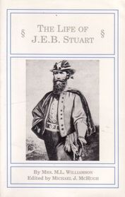 The Life of J.E.B. Stuart