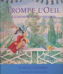 Trompe l'Oeil: Illusion and Inspiration